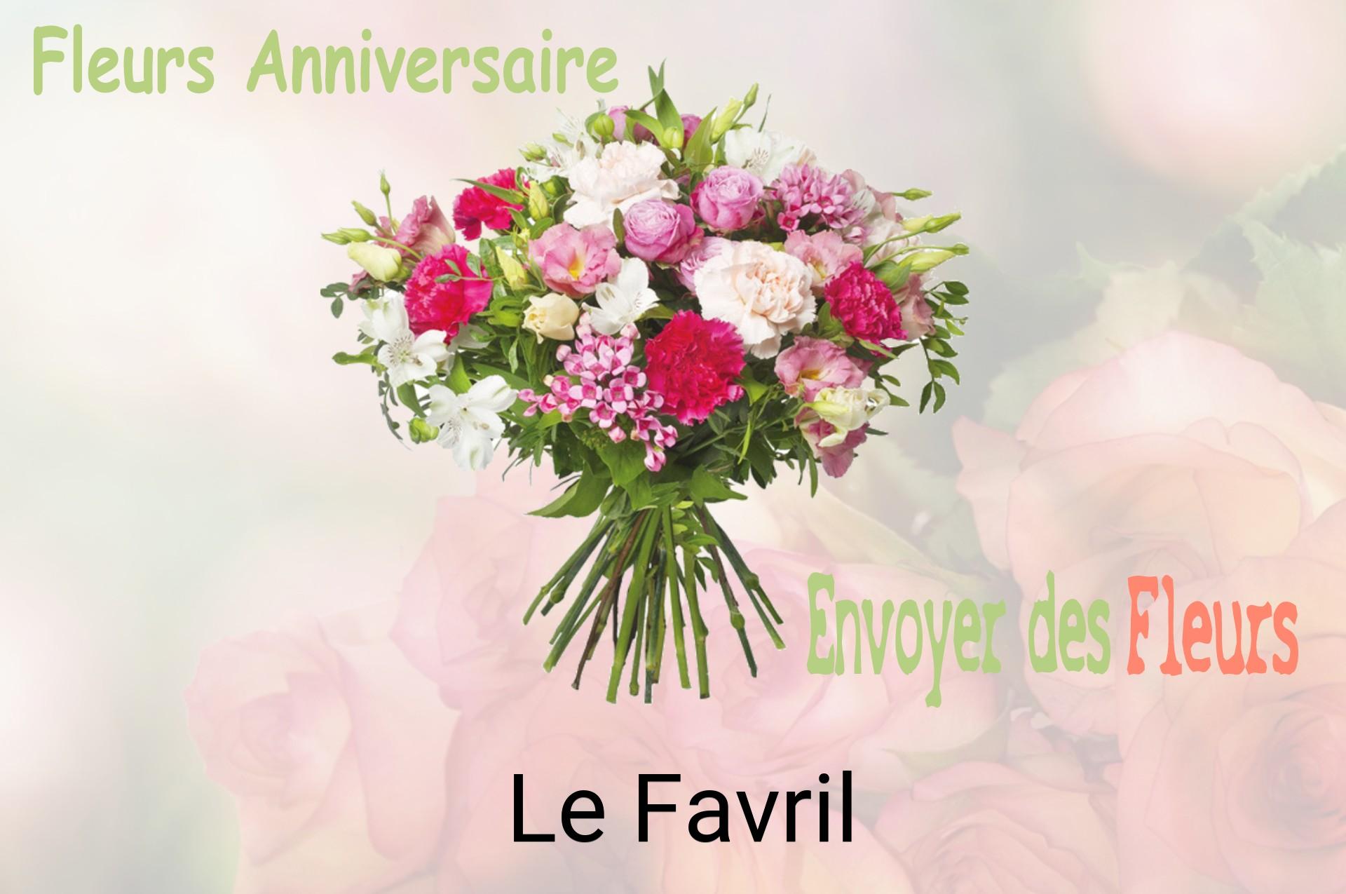 Bouquet de fleurs d’anniversaire livré à Le Favril